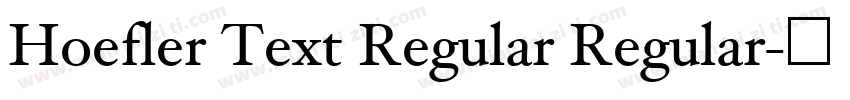 Hoefler Text Regular Regular字体转换